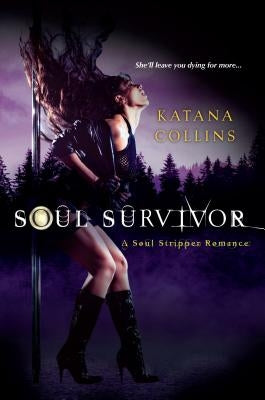 Soul Survivor by Collins, Katana