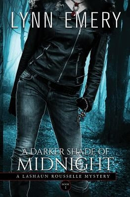 A Darker Shade of Midnight by Emery, Lynn