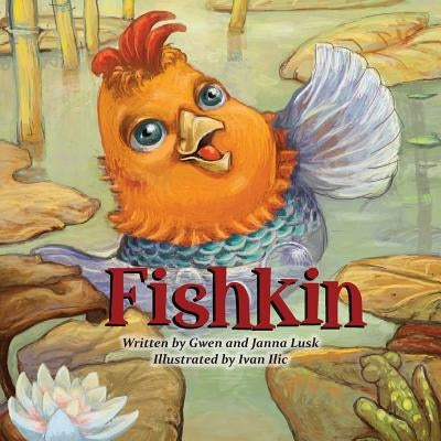 Fishkin by Lusk, Janna D.