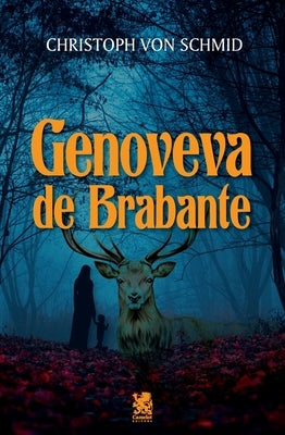 Genoveva de Brabante by Von Schmid, Christoph