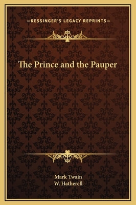 The Prince and the Pauper by Twain, Mark