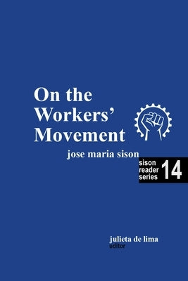 On the Workers' Movement by Lima, Julie de