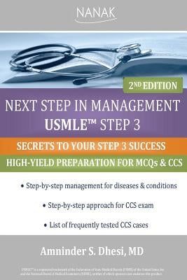 Next Step In Management USMLE Step 3: 2nd Edition by Dhesi, Amninder S.