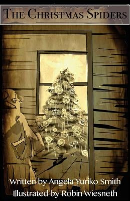 The Christmas Spiders by Wiesneth, Robin