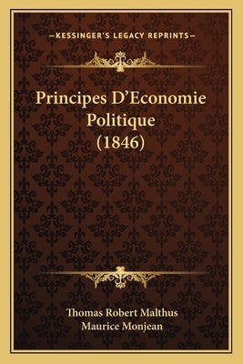 Principes D'Economie Politique (1846) by Malthus, Thomas Robert