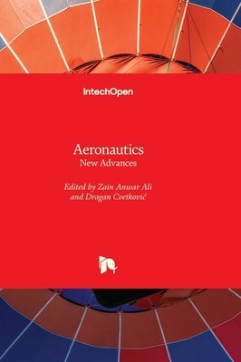 Aeronautics - New Advances by Ali, Zain Anwar