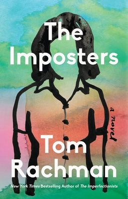 The Imposters by Rachman, Tom