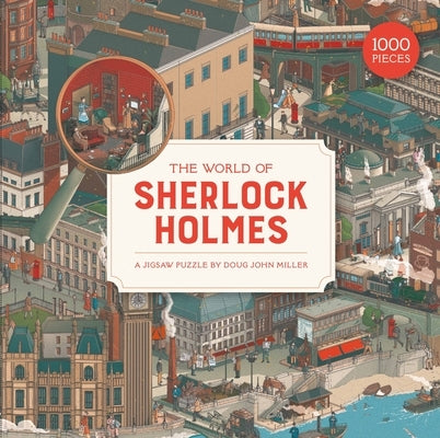 The World of Sherlock Holmes 1000 Piece Puzzle: A Jigsaw Puzzle by Miller, Doug John