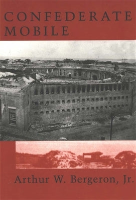 Confederate Mobile by Bergeron, Arthur W.