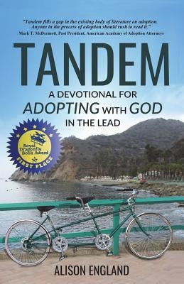 Tandem: A Devotional for Adopting with God in the Lead by England, Alison a.