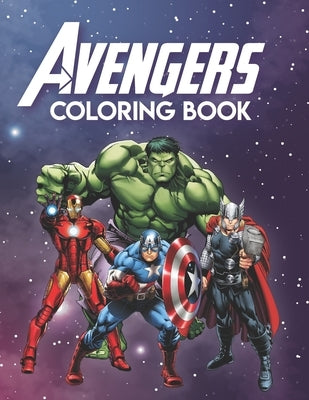 Avengers Coloring Book: Marvel Avengers Coloring And Activity Book, Avengers Coloring And Activity Book by Altobello, Elva