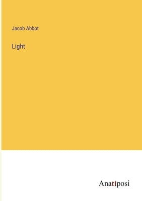Light by Abbot, Jacob