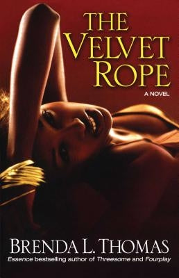 The Velvet Rope by Thomas, Brenda L.