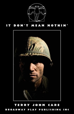 It Don't Mean Nothin' by Care, Terry John