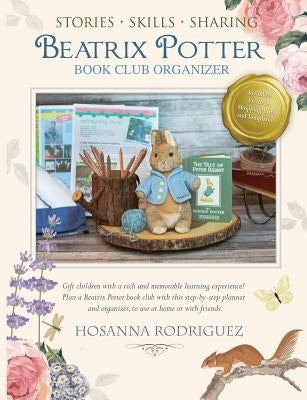 Beatrix Potter Book Club Organizer by Rodriguez, Hosanna V.