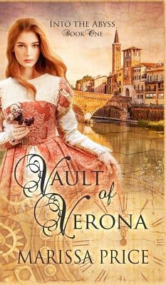 Vault of Verona by Price, Marissa
