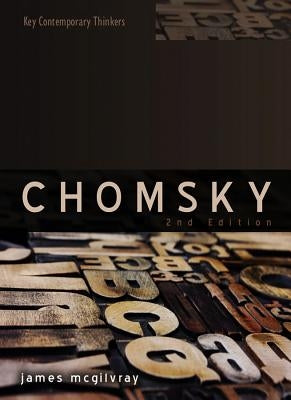 Chomsky: Language, Mind, Politics by McGilvray, James