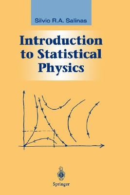 Introduction to Statistical Physics by Salinas, Silvio