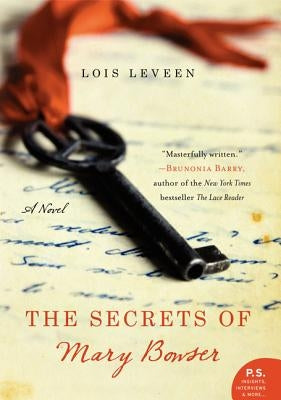 The Secrets of Mary Bowser by Leveen, Lois