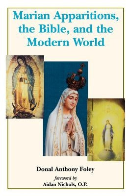 Marian Apparitions by Foley, Donal Anthony