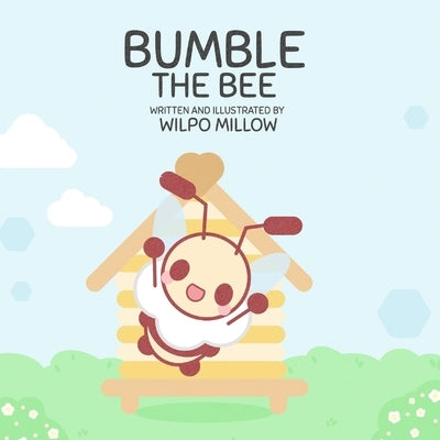 Bumble the Bee by Millow, Wilpo