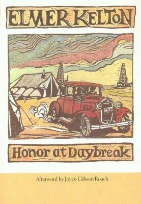 Honor at Daybreak, 32 by Kelton, Elmer