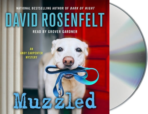 Muzzled: An Andy Carpenter Mystery by Rosenfelt, David