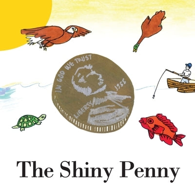 The Shiny Penny by Gold, Bob