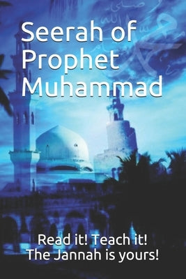 Seerah of Prophet Muhammad by Kathir, Ibn