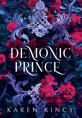 Demonic Prince: A Monster Romance by Kincy, Karen