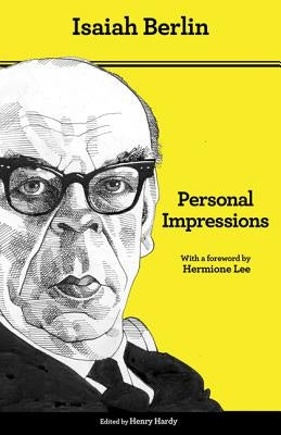 Personal Impressions: Updated Edition by Berlin, Isaiah