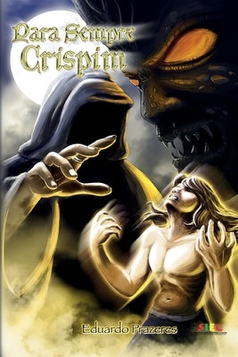 Para Sempre Crispim by Prazeres, Eduardo