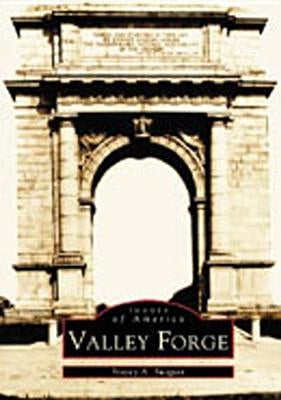 Valley Forge by Swigart, Stacey A.