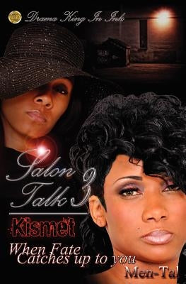 Salon Talk 3: Kismet by Men-Tal