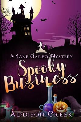 Spooky Business by Creek, Addison