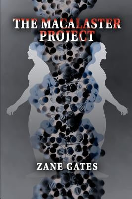The MaCalaster Project by Gates, Zane