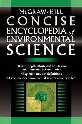 McGraw-Hill Concise Encyclopedia of Environmental Science by McGraw-Hill