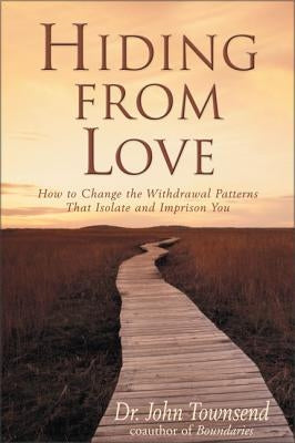 Hiding from Love Softcover by Townsend, John