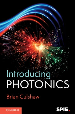 Introducing Photonics by Culshaw, Brian