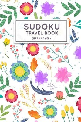 Sudoku Travel Book: Hard Sudoku Puzzles Book Pocket Sized For Travel by Wiley, Andy P.