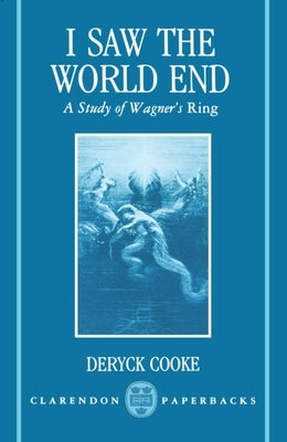 I Saw the World End by Cooke, Deryck