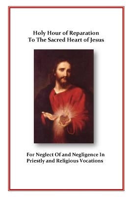 Holy Hour of Reparation by Church, Roman Catholic