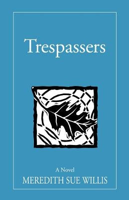 Trespassers by Willis, Meredith Sue