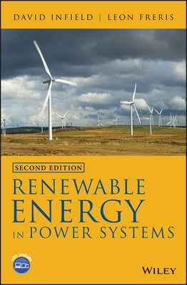 Renewable Energy in Power Systems by Freris, Leon