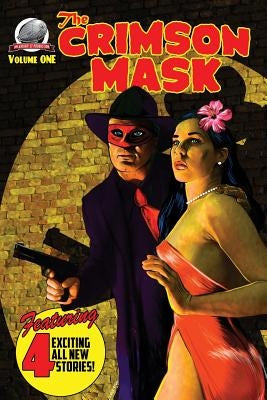 The Crimson Mask Volume One by Lovisi, Gary
