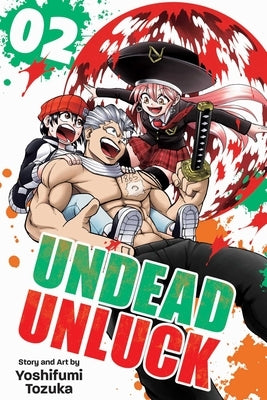 Undead Unluck, Vol. 2, 2 by Tozuka, Yoshifumi