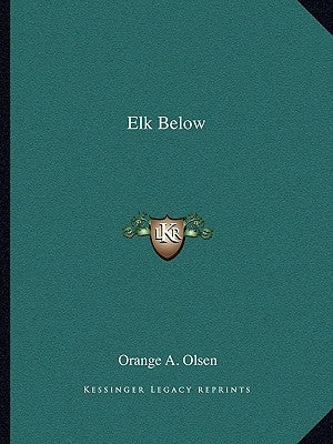 Elk Below by Olsen, Orange A.