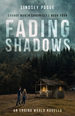 Fading Shadows by Pogue, Lindsey