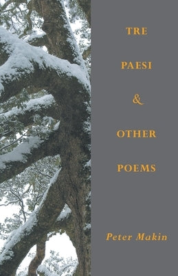 Tre Paesi & Other Poems by Makin, Peter