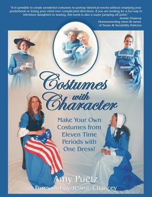Costumes with Character by Puetz, Amy